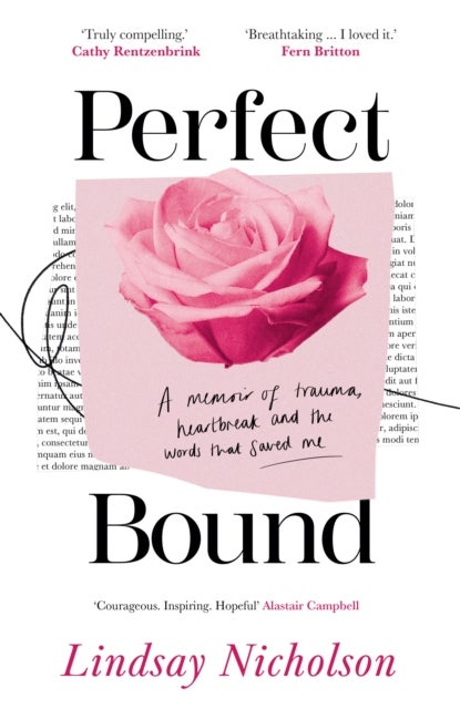 Perfect Bound - A Memoir of Trauma, Heartbreak and the Words That Saved Me