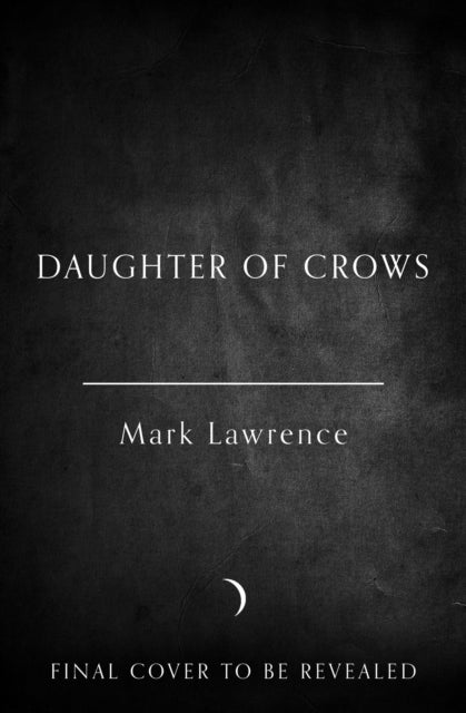The Daughter of Crows
