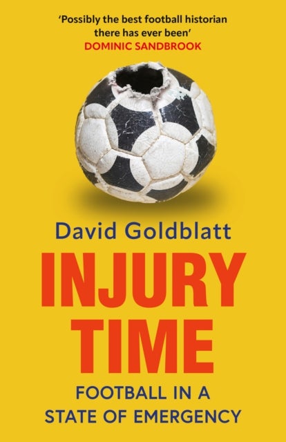 Injury Time - Football in a State of Emergency