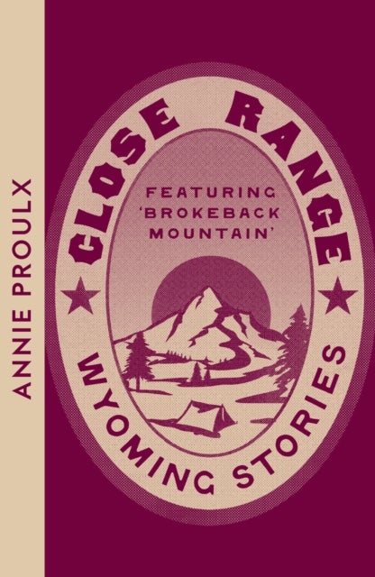 Close Range - Wyoming Stories
