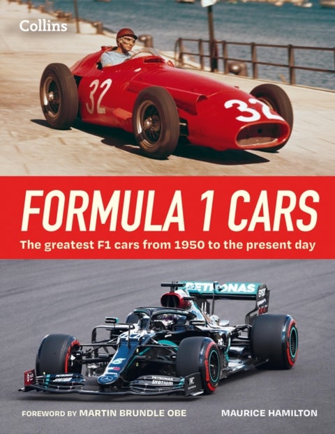 Formula 1 Cars - The Greatest F1 Cars from 1950 to the Present Day