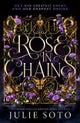 The Rose in Chains