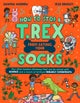 How to Stop a T. Rex From Eating Your Socks