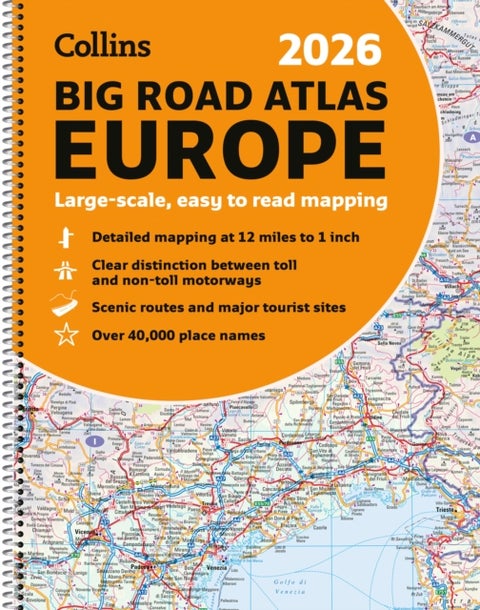 Collins Big Road Atlas Europe 2026 (A3 Spiral) - Clear, Easy-to-Read Mapping