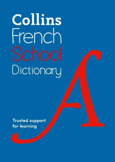 French School Dictionary - Trusted Support for Learning