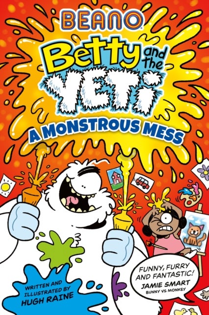 Beano Betty and the Yeti: A Monstrous Mess