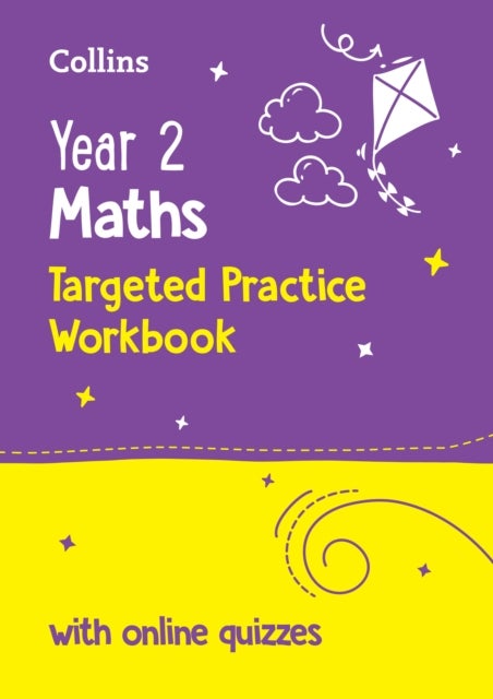 Year 2 Maths Targeted Practice Workbook - Ideal for Use at Home and School