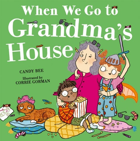 When We Go to Grandma’s House