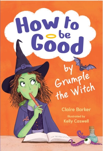 How to be Good by Grumple the Witch - Fluency 1