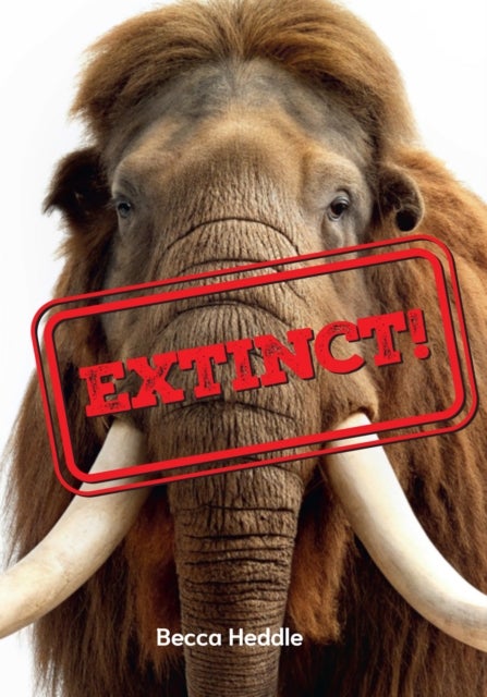 Extinct! - Fluency 2