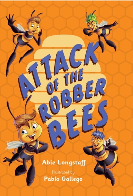 Attack of the Robber Bees - Fluency 3