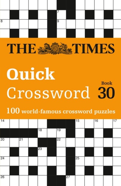 The Times Quick Crossword Book 30 - 100 General Knowledge Puzzles