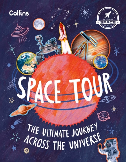 Space Tour - The Ultimate Journey Across the Universe