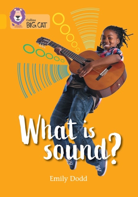 What is sound? - Band 09/Gold