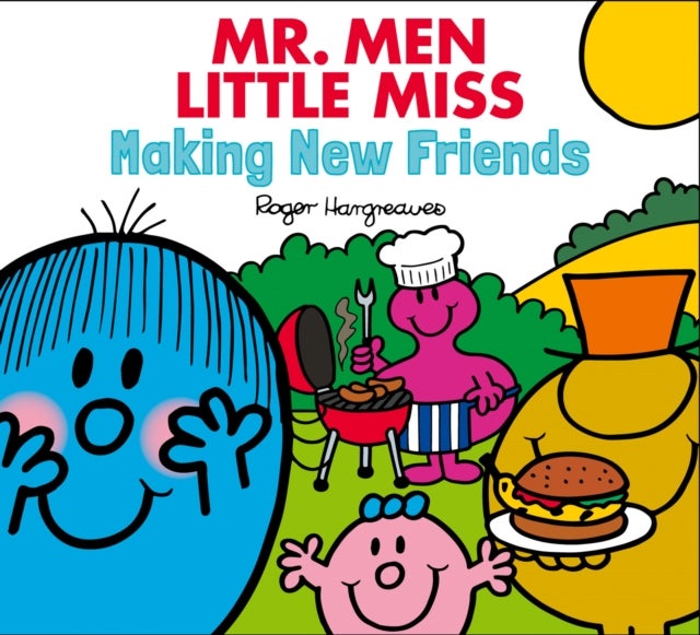 Mr Men Little Miss Making New Friends