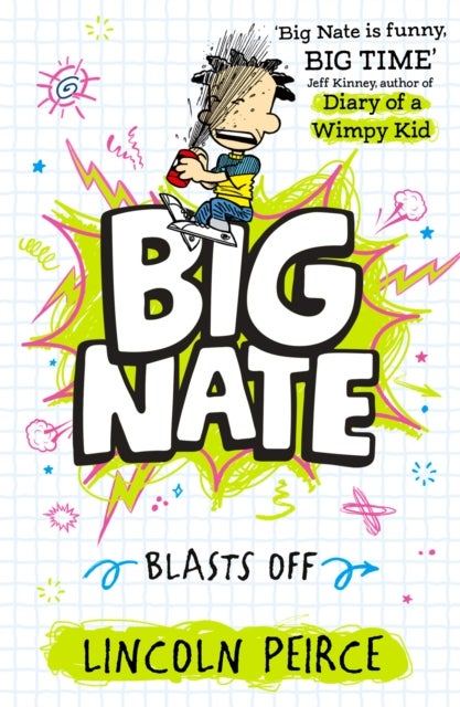Big Nate Blasts Off