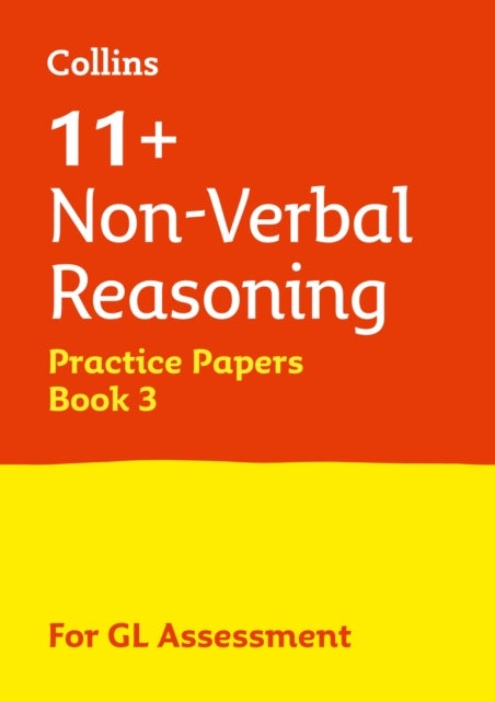 11+ Non-Verbal Reasoning Practice Papers Book 3 - For the 2026 Gl Assessment Tests