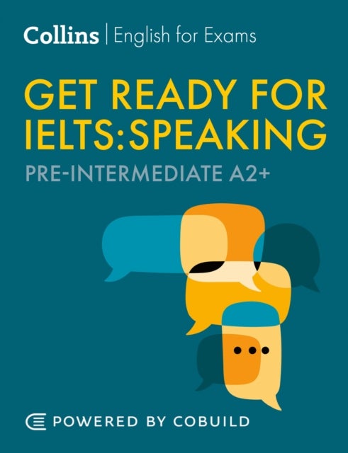 Get Ready for IELTS Speaking (incl. Audio) - IELTS 4+ (A2+)