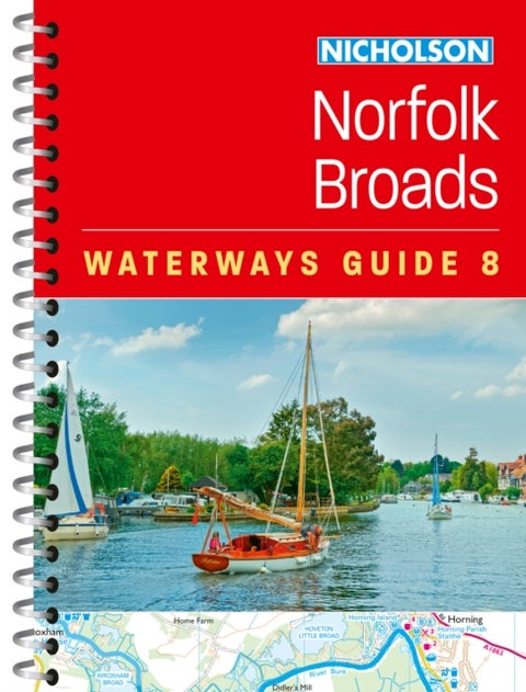 Norfolk Broads (8) - For Everyone with an Interest in Britain’s Canals and Rivers