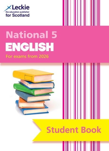 National 5 English - Comprehensive Textbook for the Cfe