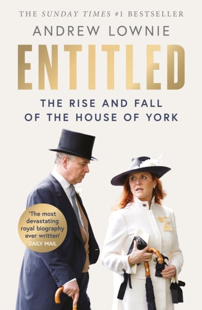Entitled - The Rise and Fall of the House of York