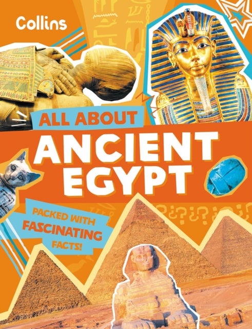 Ancient Egypt - Discover Fascinating Facts About Ancient Past History