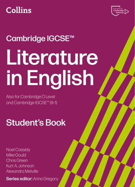Cambridge IGCSE™ Literature in English Student’s Book