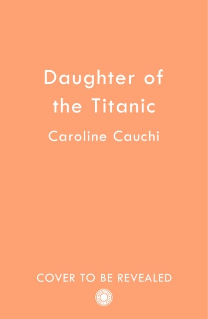 Daughter of the Titanic