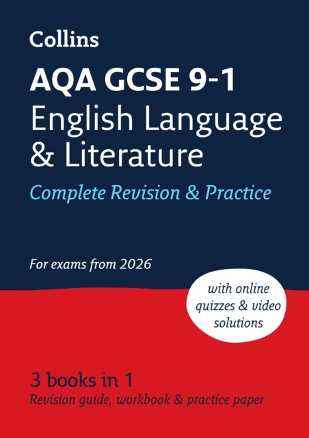 AQA GCSE 9-1 English Language and Literature Complete Revision & Practice - Ideal for the 2026 and 2027 Exams Includes Online Edition, Quizzes and Video Solutions