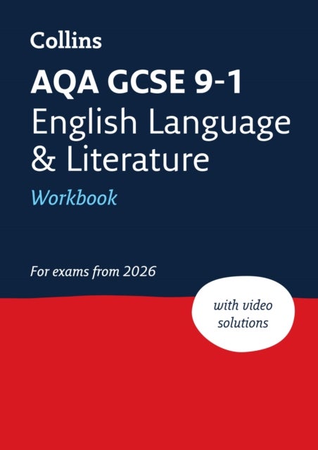 AQA GCSE 9-1 English Language and Literature Workbook - Ideal for the 2026 and 2027 Exams