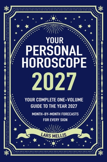 Your Personal Horoscope 2027