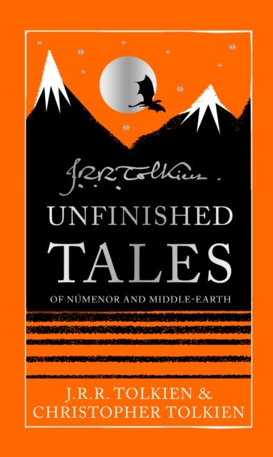 Unfinished Tales - Special Collector’s edition