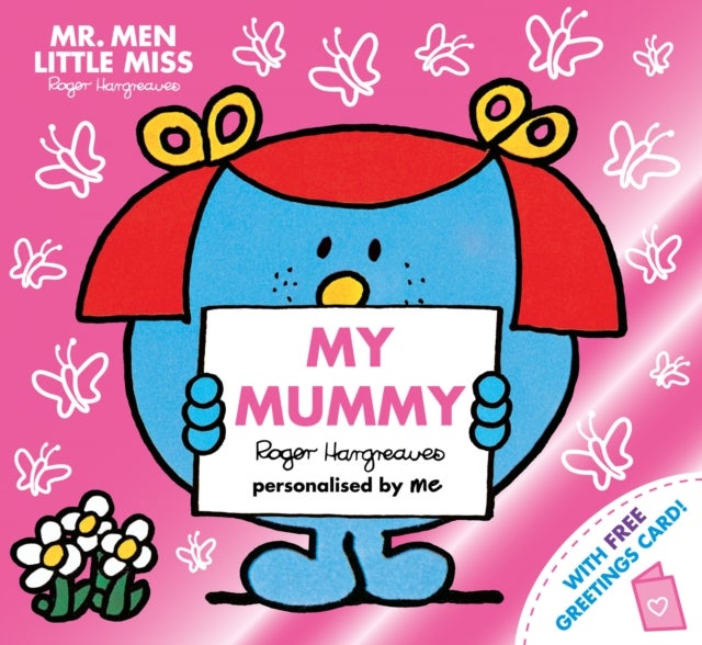 Mr. Men Little Miss: My Mummy - The Perfect Gift for Your Mummy