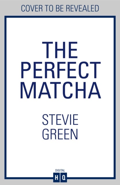 The Perfect Matcha