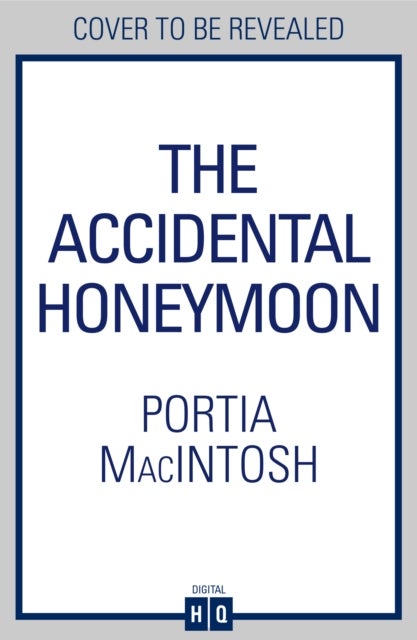The Accidental Honeymoon