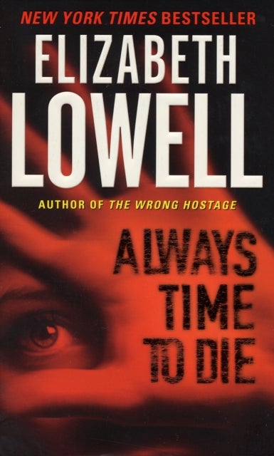 Always Time to Die - A Novel