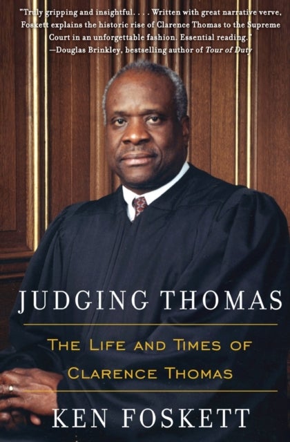 Judging Thomas - The Life and Times of Clarence Thomas