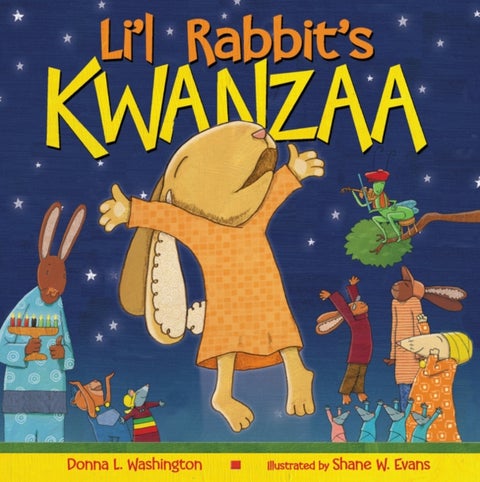 Li'l Rabbit's Kwanzaa - A Kwanzaa Holiday Book for Kids