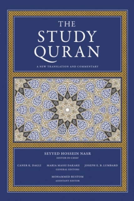 The Study Quran - A New Translation and Commentary