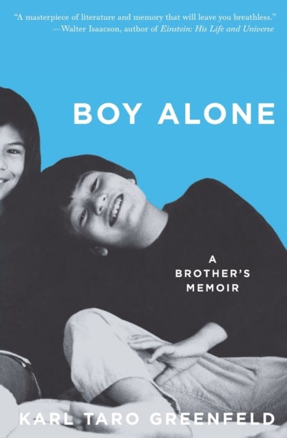 Boy Alone - A Brother's Memoir