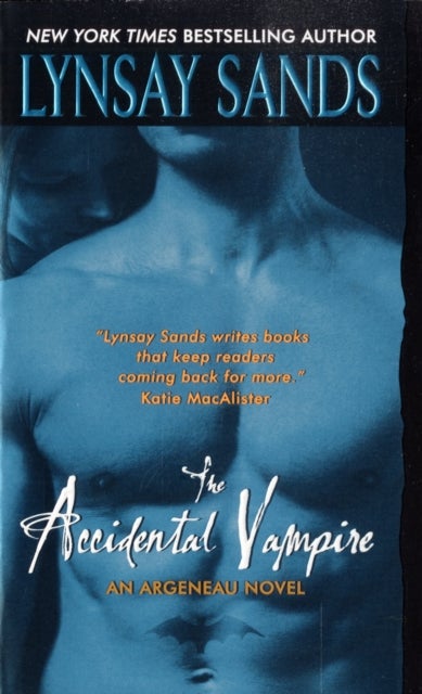 The Accidental Vampire - An Argeneau Novel