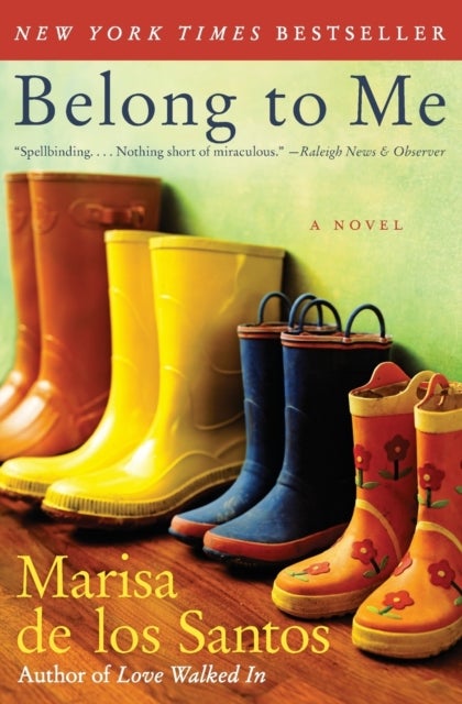 Belong to Me - A Novel