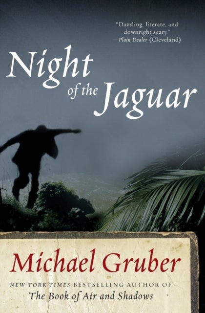 Night of the Jaguar - A Novel