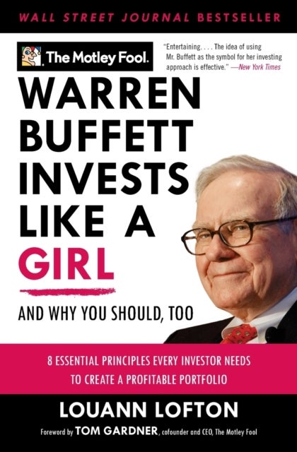 Warren Buffett Invests Like a Girl - And Why You Should, Too