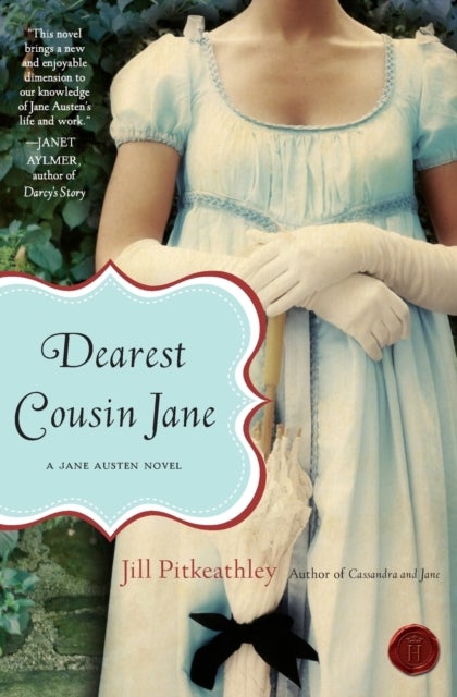 Dearest Cousin Jane - A Jane Austen Novel