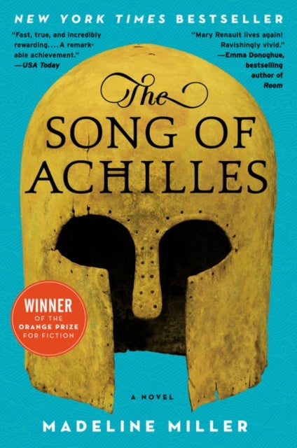 Song of Achilles - A Novel