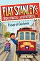 Flat Stanley's Worldwide Adventures #12: Escape to California