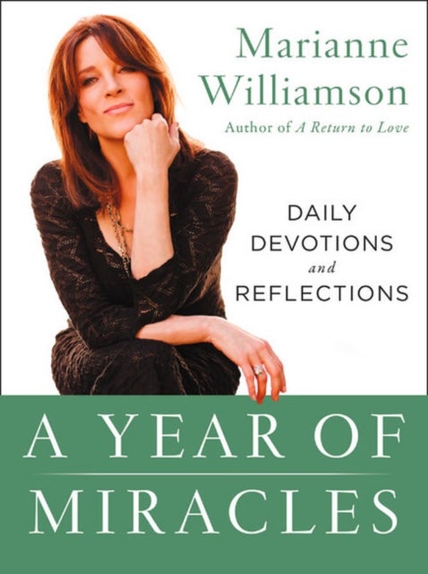 A Year of Miracles - Daily Devotions and Reflections
