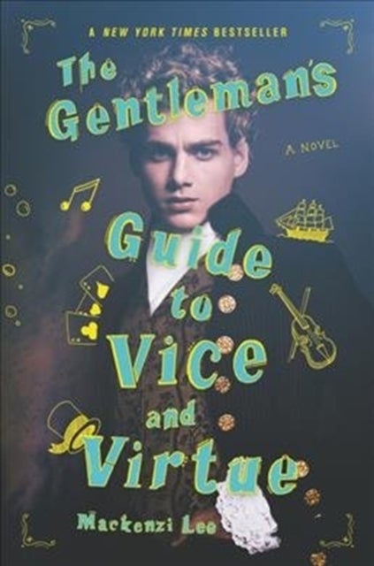 The Gentleman's Guide to Vice and Virtue - Montague Siblings 1
