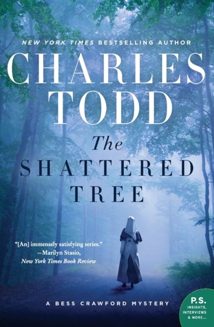 The Shattered Tree - A Bess Crawford Mystery